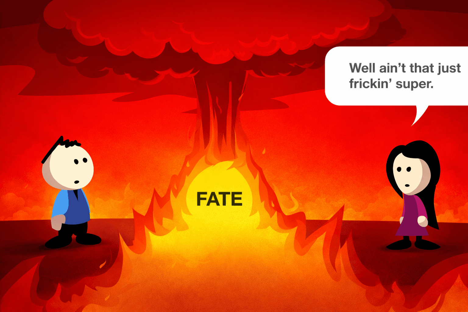 Fate is always getting in the way